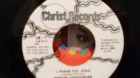 marion christopher i thank you jesus christ records