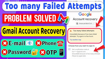 Too many failed attempts Gmail Recovery Problem Solved 💯 Recover Forgot Gmail Password 📧🆔⁨@AppFixi⁩​