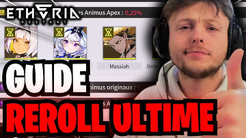 GUIDE REROLL ULTIME : COMMENT ET QUI REROLL RAPIDEMENT DANS ETHERIA RESTART ! MA MÉTHODE EFFICACE