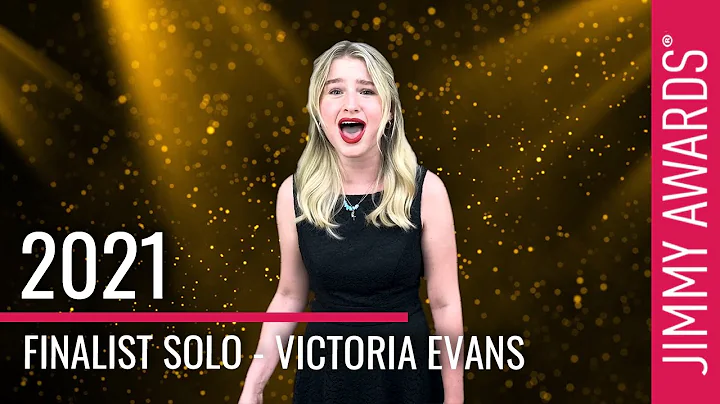 2021 Jimmy Awards Finalist Victoria Evans