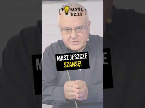 🟢 Masz jeszcze szansę! #PomyślDziś odc. 2336