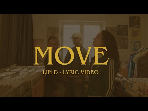 MOVE LIN D Lyric Video