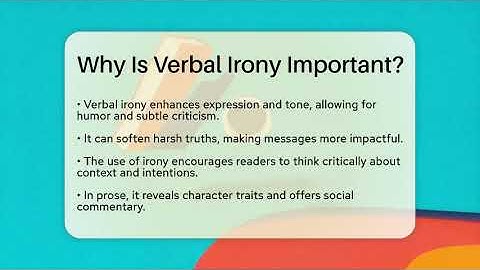 Why Is Verbal Irony Important? - The Prose Path
