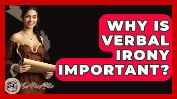 Why Is Verbal Irony Important? - The Prose Path
