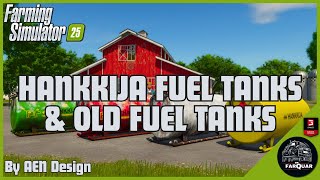 HANKKIJA FUEL TANKS & OLD FUEL TANKS by AEN Design | Farming Simulator 25 | FS 25