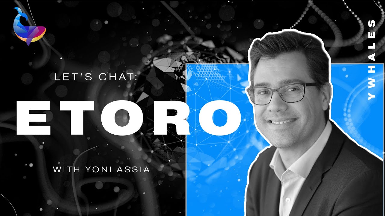 Blockchain Diversification and Transparency | Yoni Assia | eToro