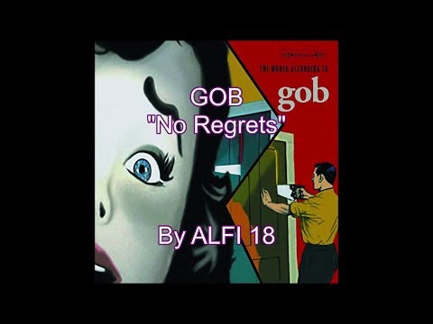 Punk music video thumbnail preview for Gob - No Regrets
