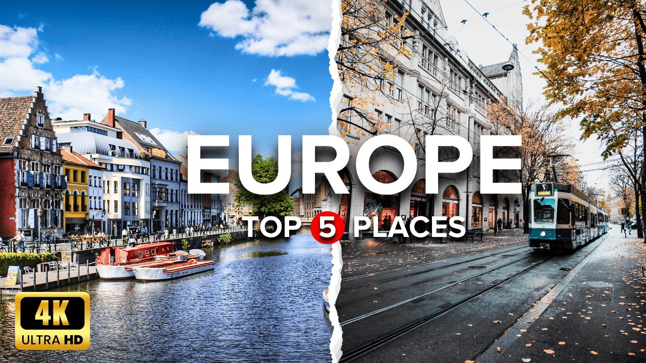 5 Amazing Places To Visit in Europe - Travel Video 4K - YouTube