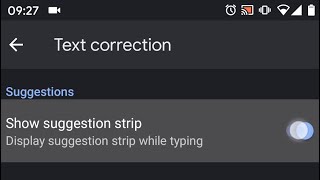 How to disable text or word suggestion strip on your Android 11 phone