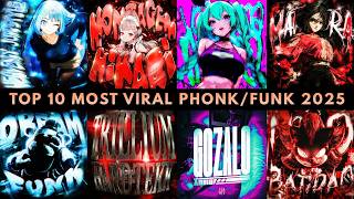  Top 10 Most Viral Phonkfunk 2025  Playlist