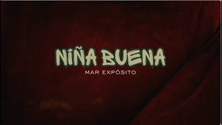 Mar Expósito - Niña Buena