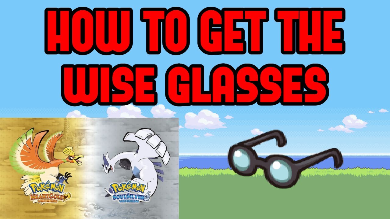 How to Get the Wise Glasses in Pokemon Heartgold/Soulsilver YouTube