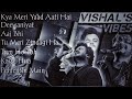 Vishal S Vibes Best Of Vishal Mishra Best 7 Songs Series Of 2026