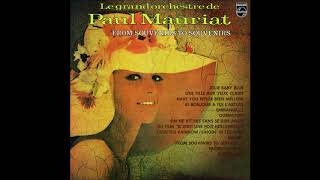Paul Mauriat - Have you never been mellow そよ風の誘惑〜哀しみの