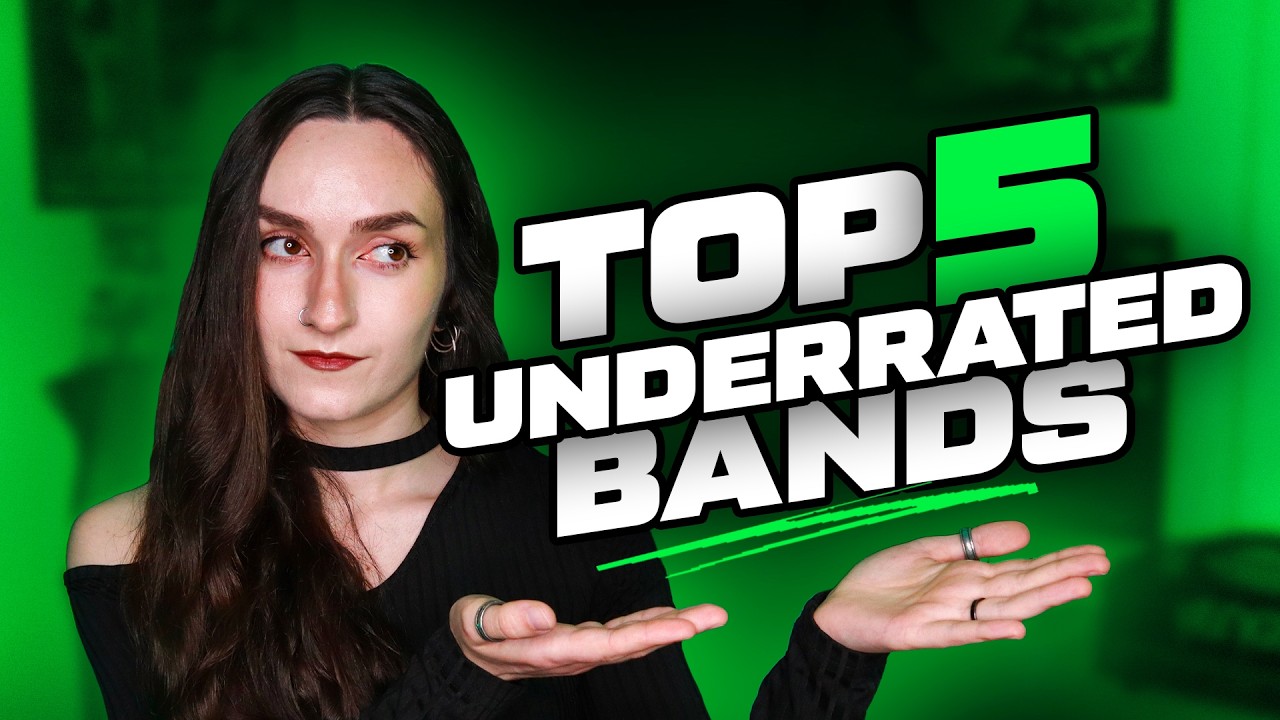 5 Bands You Need To Listen MORE