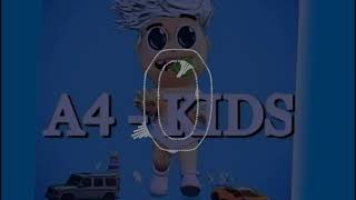 A4-KIDS (Phonk Remix)