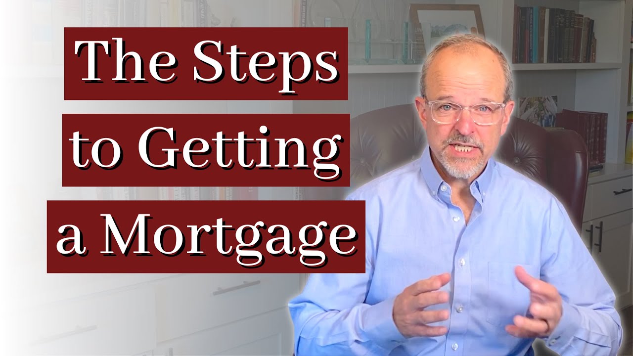 what-are-the-steps-to-getting-a-mortgage-with-csm-youtube