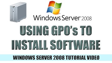 10 Using GPOs to Install Software - Windows Server 2008 Tutorial