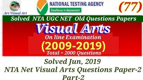 NTA UGC NET Visual Art Solved June 2019 Online Questions Paper-2 Part-2