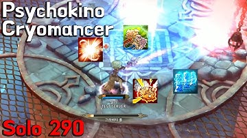 [TOS] Solo 290 Psychokino + Cryomancer (boss 10 sec)