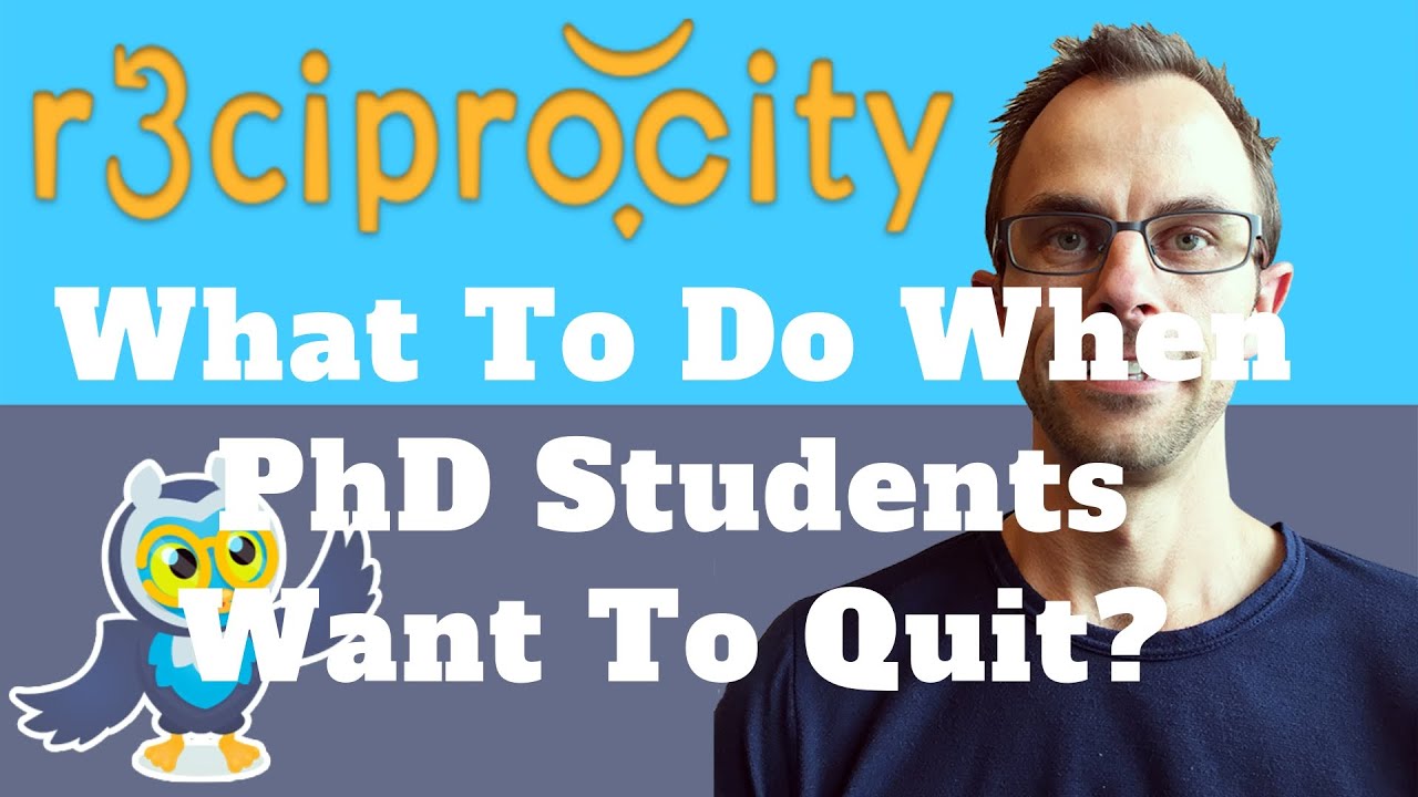 phd student quit