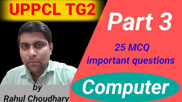 Computer 25 MCQ important questions ll Uppcl tg2 ll by Rahul Choudhary ll