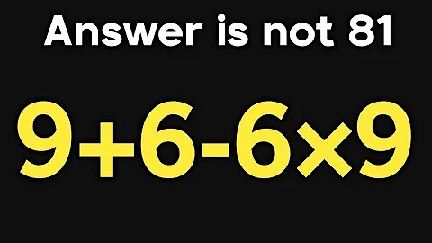 9+6-6×9 = ❓ / Only 5% can solve this math problem / PEMDAS rules question