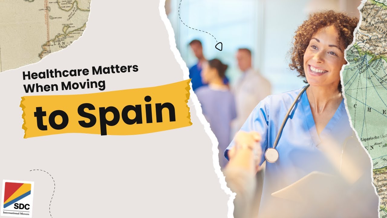 How Healthcare Makes Moving to Spain a Smart Choice for Americans 🇪🇸 | SDC International Shipping