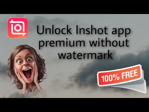 Unlock Inshot Premium Version without watermark for free | Android | Editing app