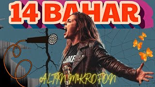 14 Bahar Geçti 🔥🎶 Full Bass Hi - Fi Yüksek Kalite Duygusal Aşk Şarkıları Resimi