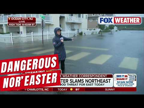 Nor'easter Moves Closer To New Jersey For Direct Hit Today, As The Northeast Will See Major Flooding