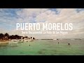 Video de Puerto Morelos