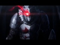 Goblin slayer amv  goblin king of the darkstorm galaxy