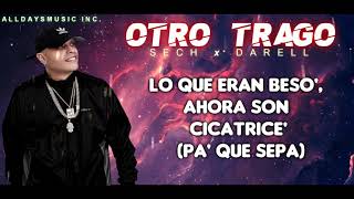 Sech, Otro Trago Ft. Darell (LetraVideo)