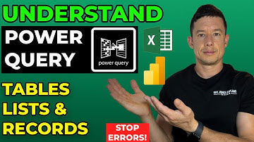 Power Query Explained: Tables, Lists & Records (Finally Make M Code Click!)