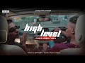 High level  pankaj rushi x rolil rolilofficial   official music 