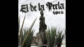 Legion LV - El De La Perla