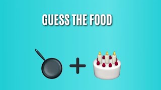 Guess The Food By Emoji..