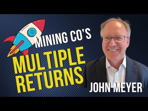 John Meyer: Mining