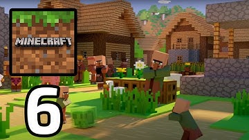 Minecraft - Gameplay Walkthrough Part 6 (iOS, Android)