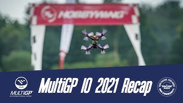 MultiGP International Open (IO) 2021 Recap