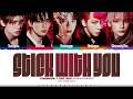 TXT Stick With You Lyrics 투모로우바이투게더 하루에 하루만 더 가사 Color Coded Han Rom Eng ShadowByYoongi 