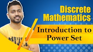 L-1.2: Power Set | Set Theory & Algebra