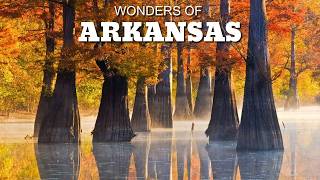 Wonders of Arkansas | The Natural State | Travel 4K