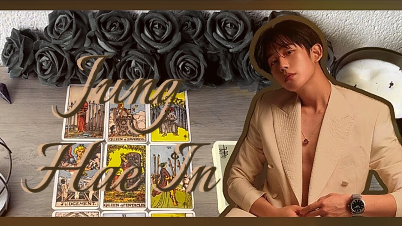 Jung hae In Tarot Reading | Current energy, Career, and Love Life 🍂