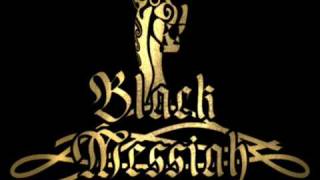 Black Messiah - Riding the Drakkar