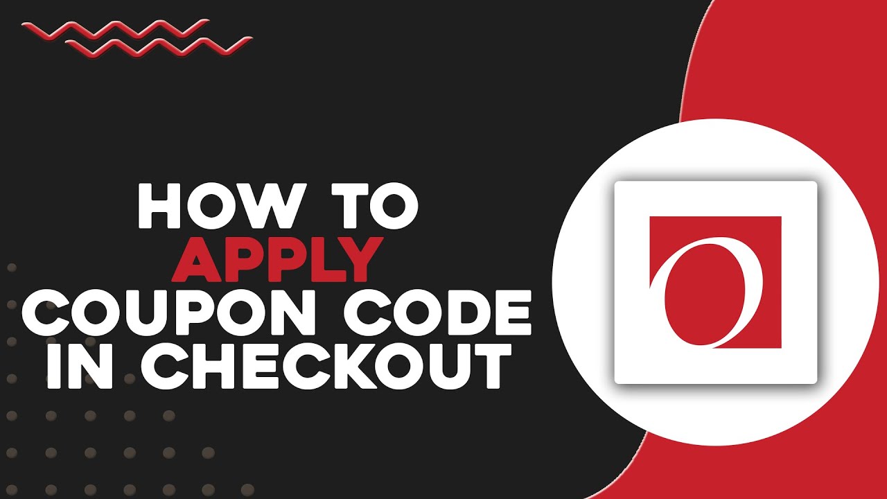 How To Apply Coupon Code In Overstock Checkout (Quick & Easy)