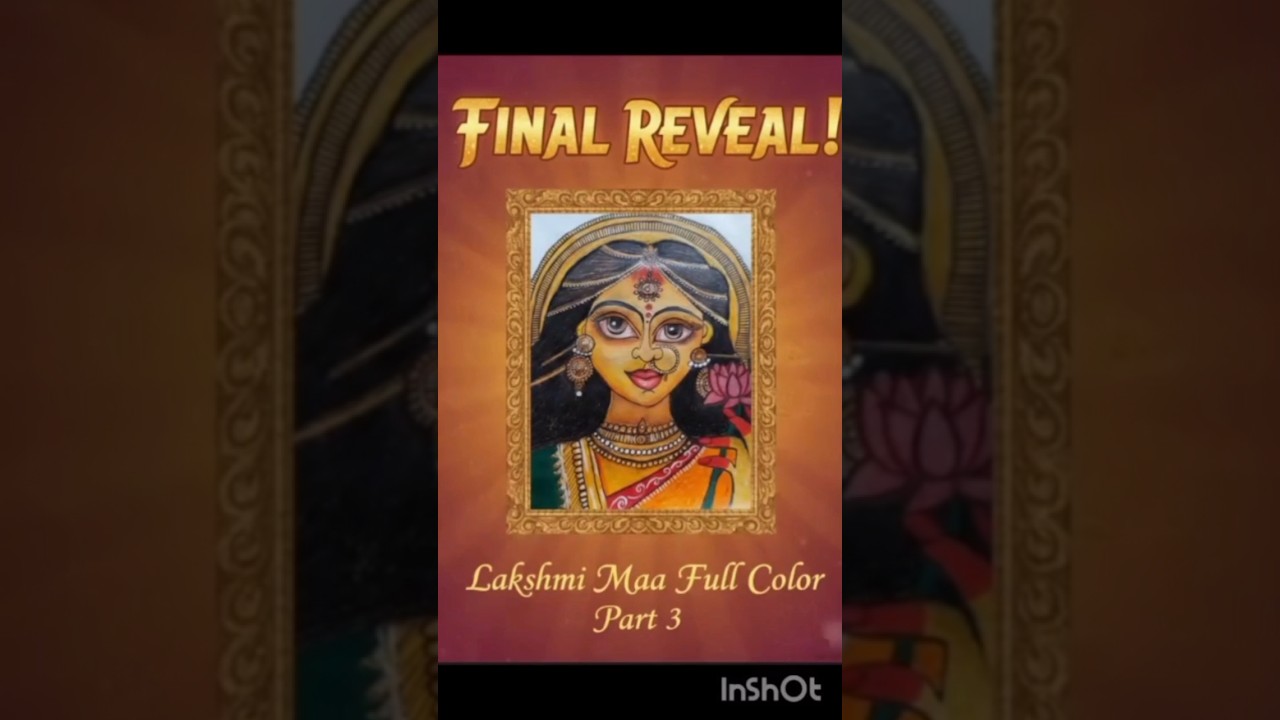 Maa Lakshmi Full Colour Reveal 🙏✨ | Part 3 Final 