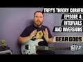 Intervals and Inversions - Trey's Theory Corner, Episode 4 - Easy Music Theory | GEAR GODS