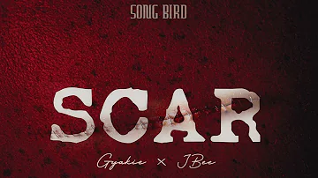Song Bird & Gyakie & JBEE - SCAR (Official Audio)